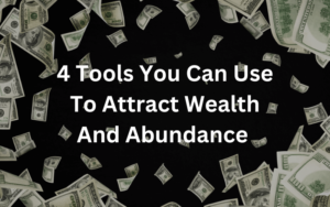 Read more about the article Effective tools for attracting wealth and abundance in daily life