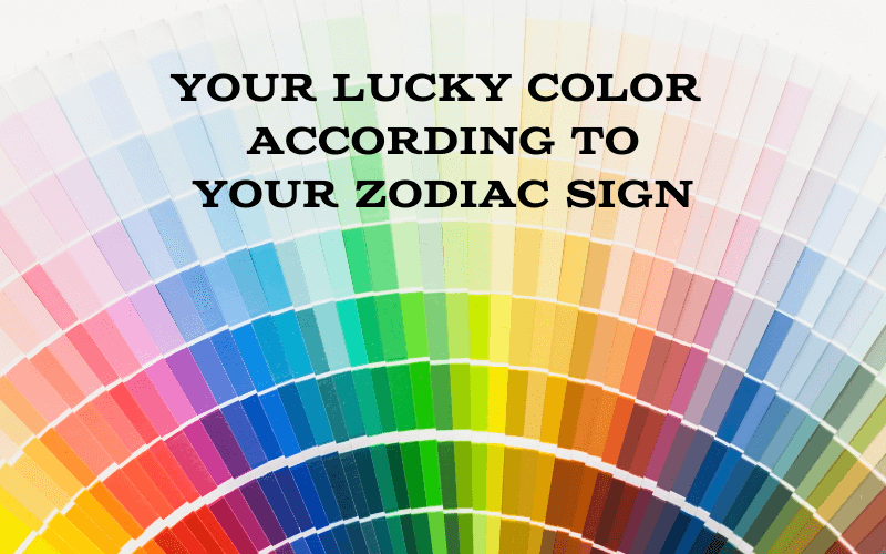 You are currently viewing Your Lucky Color According to Your Zodiac Sign