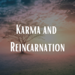 Karma and Reincarnation: An Esoteric Astrology Perspective