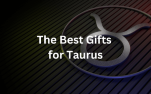 Read more about the article 10 Perfect Gifts for Taurus