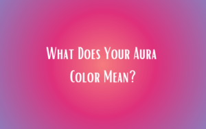 Read more about the article Meaning of Different Aura Colors Explained