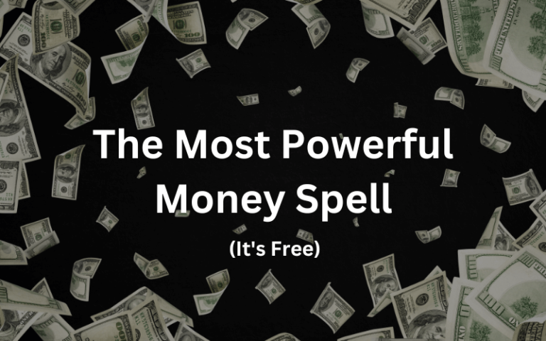 The Most Powerful Money Spell